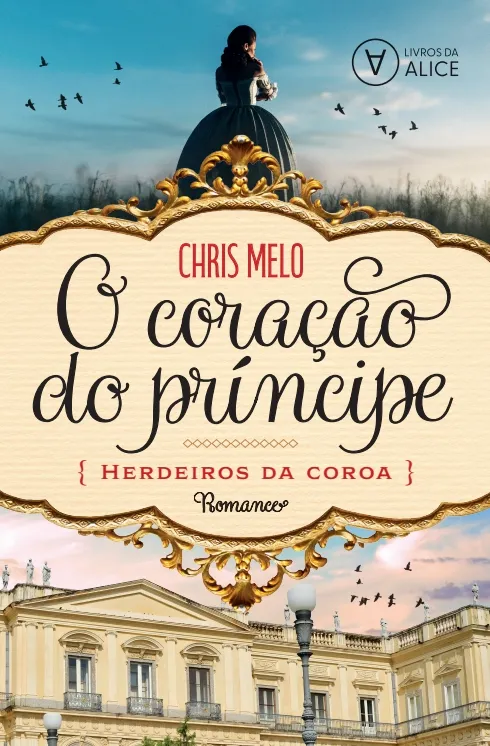 Novo Romance de Época de Chris Melo é inspirado na chegada da corte portuguesa ao Brasil