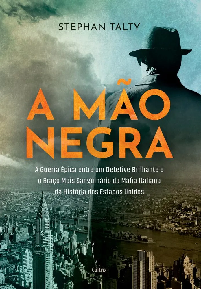 [A MÃO NEGRA] Autor best-seller do The New York Times revela episódio dos mais violentos sobre a origem da máfia dos Estados Unidos em novo livro