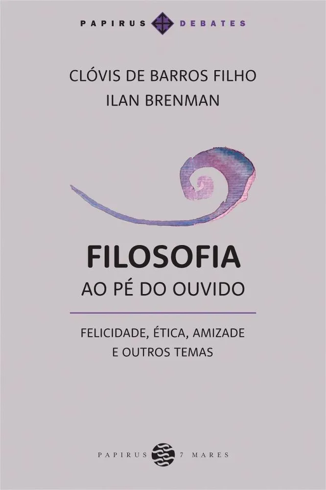 Clóvis de Barros e Ilan Brenman no cerne de temas filosóficos