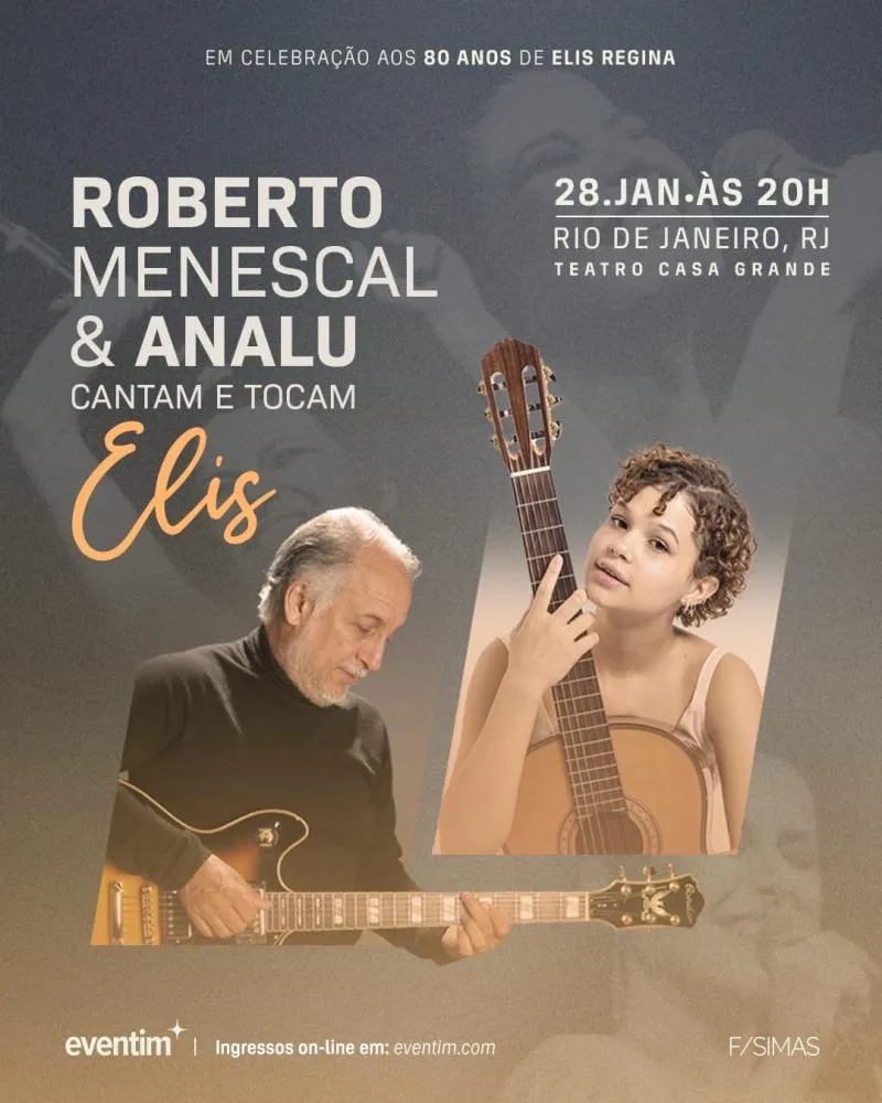 ANALU e Roberto Menescal celebram Elis Regina em show no Rio de Janeiro