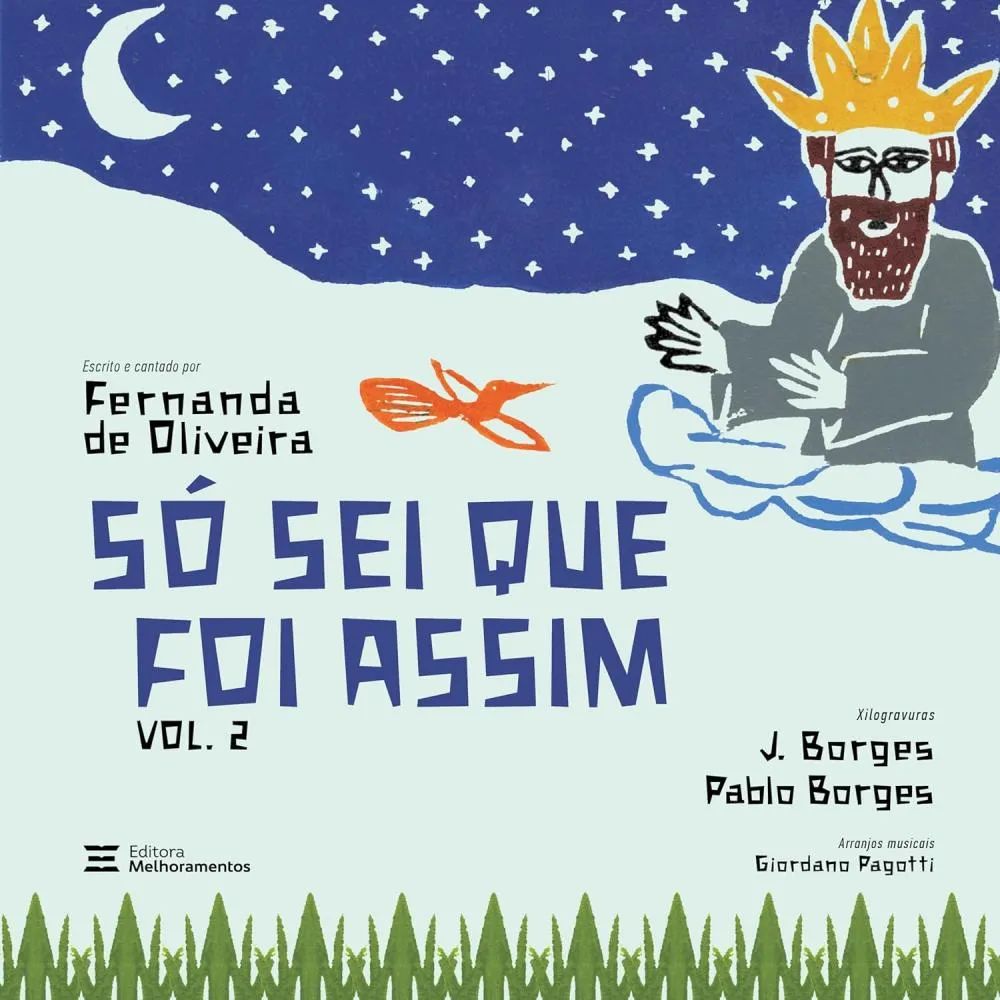 Como surgiram as cantigas de roda? Não sei, só sei que foi assim