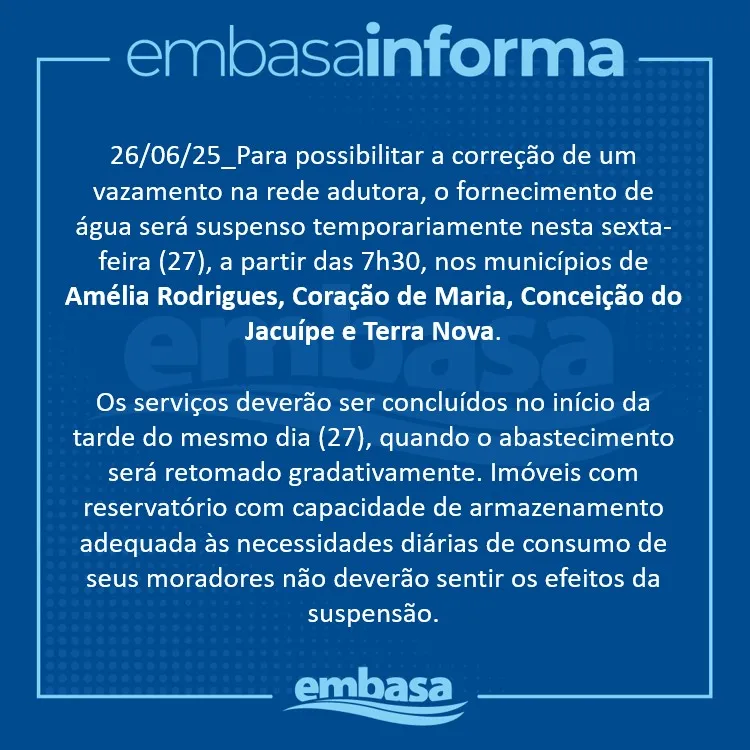 Para reparo da rede adutora, abastecimento será interrompido na região de Amélia Rodrigues nesta sexta-feira (27)