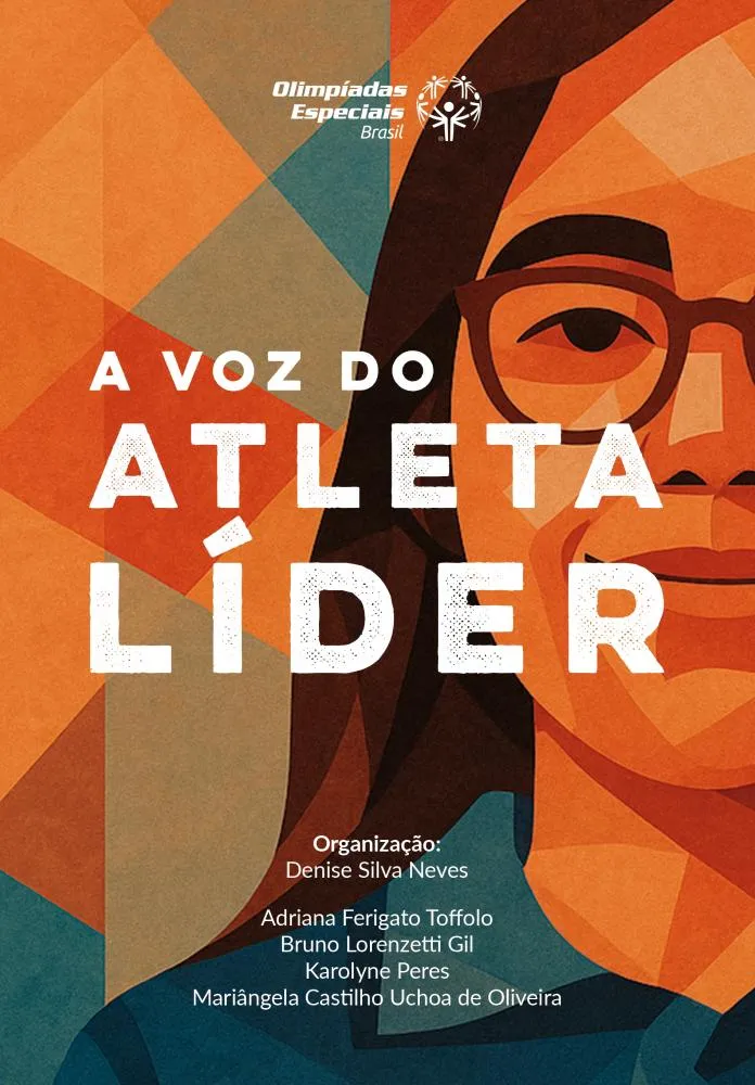 Atletas com deficiência intelectual são o foco do livro “A Voz do Atleta Líder” das Olimpíadas Especiais Brasil