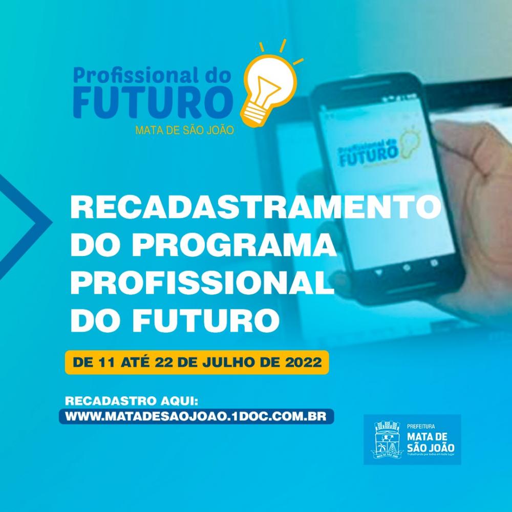 Prefeitura abre recadastramento do Profissional do Futuro