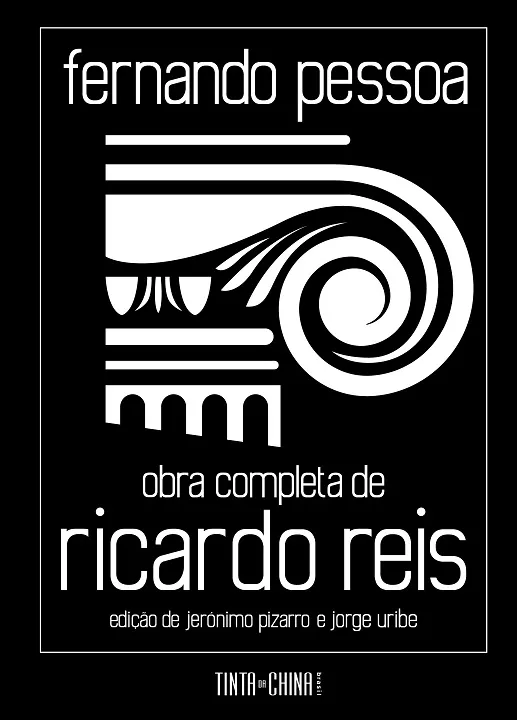 90 anos sem Fernando Pessoa: Tinta-da-China Brasil lança primeira obra completa de Ricardo Reis com textos inéditos