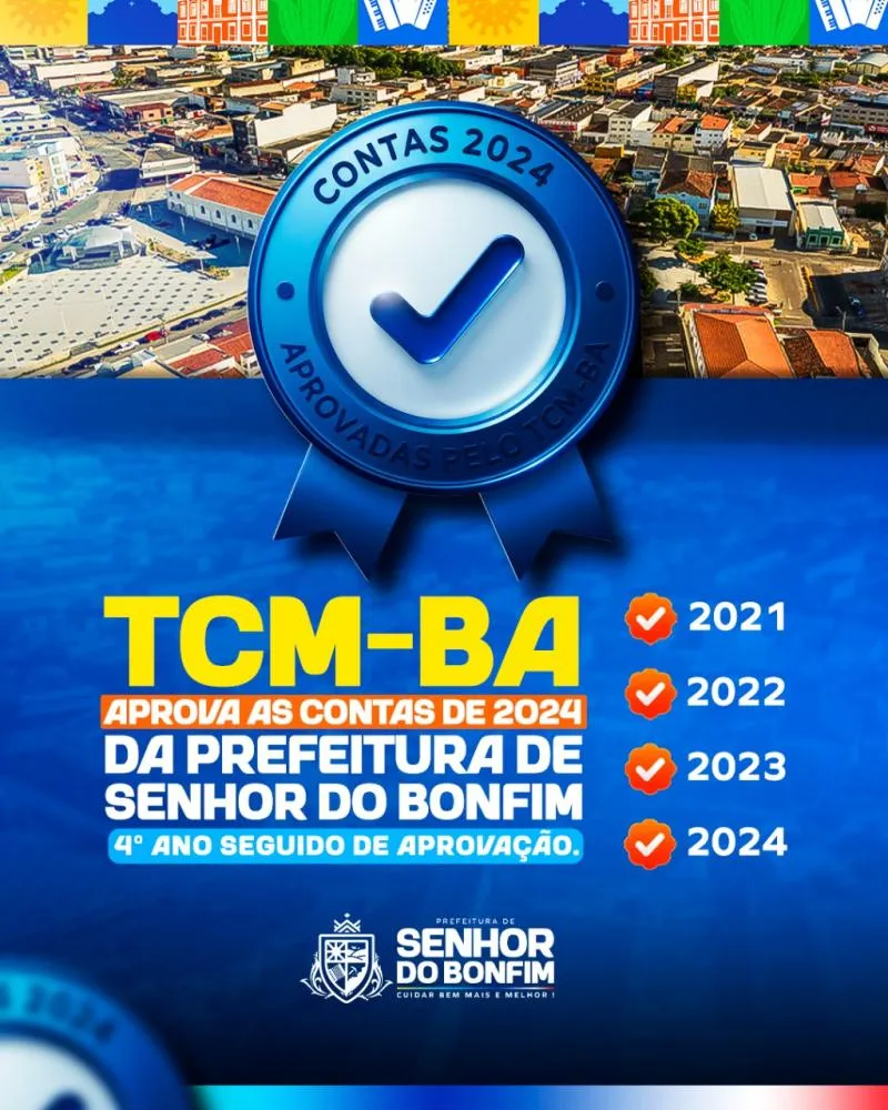 Prefeitura de Senhor do Bonfim tem contas de 2024 aprovadas pelo TCM