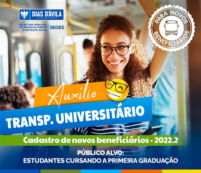 Prefeitura inicia cadastramento de novos beneficiários do Auxílio Transporte Universitário nesta terça-feira (26).