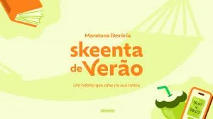 Skeelo promove a maratona literária “Skeenta de Verão” e incentiva novos hábitos de leitura em 2026