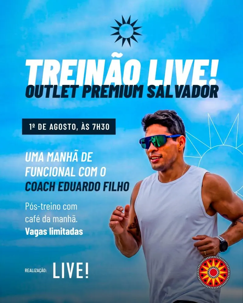Outlet Premium Salvador e LIVE! convidam para uma manhã de movimento, conexão e bem-estar com o coach Eduardo Filho