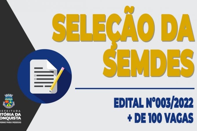 Semdes divulga homologação e resultado final do Processo Seletivo Nº 003/2022