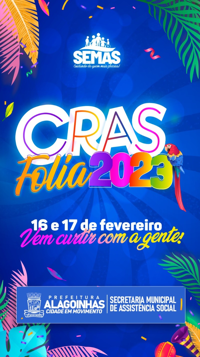 CRAS folia acontece nesta quinta(16) e sexta-feira (17)
