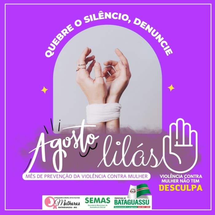 Coordenadoria Municipal de Políticas para Mulheres realiza abertura da Campanha Agosto Lilás em Bataguassu
